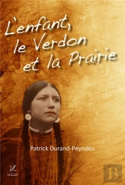 L'Enfant, Le Verdon Et La Prairie