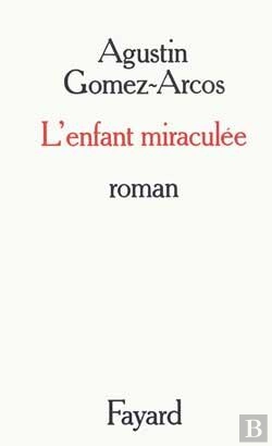 Bertrand.pt - L'Enfant Miraculée