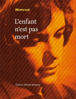 Bertrand.pt - L'Enfant N'Est Pas Mort