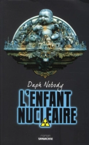 L'Enfant Nucleaire