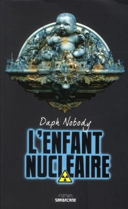 Bertrand.pt - L'Enfant Nucleaire