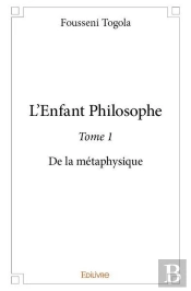 L'Enfant Philosophe T.1