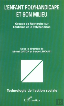 Bertrand.pt - L'Enfant Polyhandicape Et Son Milieu