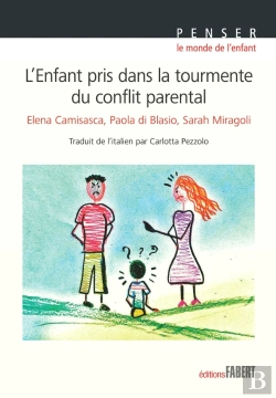 Bertrand.pt - L'Enfant Pris Dans La Tourmente Du Conflit Parental