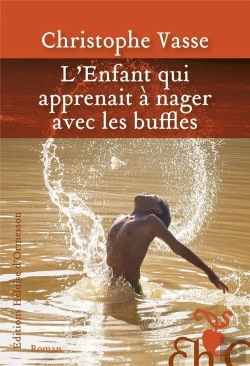 Bertrand.pt - L'Enfant Qui Apprenait À Nager Avec Les Buffles