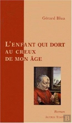 Bertrand.pt - L'Enfant Qui Dort Au Creux De Mon Age