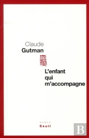 L'Enfant Qui M'Accompagne