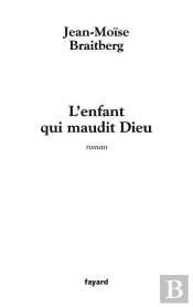 L'Enfant Qui Maudit Dieu