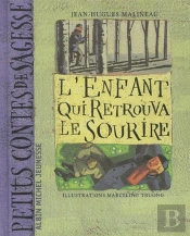 L'Enfant Qui Retrouva Le Sourire
