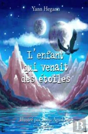 L'Enfant Qui Venait Des Étoiles ; Il Est Revenu