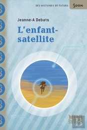 L'Enfant-Satellite