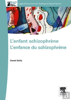 Bertrand.pt - L'Enfant Schizophrène ; L'Enfance Du Schizophrène