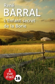 L'Enfant Secret De La Borie