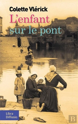 Bertrand.pt - L'Enfant Sur Le Pont