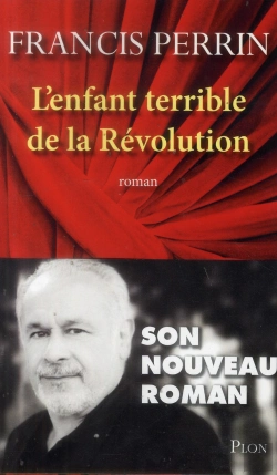 Bertrand.pt - L'Enfant Terrible De La Revolution