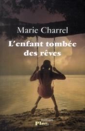 L'Enfant Tombee Des Reves