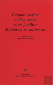L'Enfant Victime D'Abus Sexuel Et Sa Famille