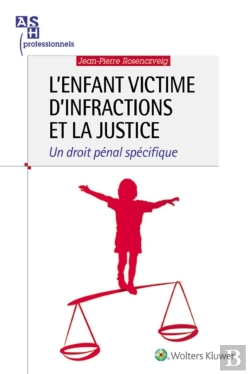 Bertrand.pt - L'Enfant Victime D'Infractions Et La Justice