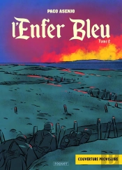 L'Enfer Bleu Tome 2