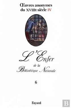 Bertrand.pt - L'Enfer De La Bibliothèque Nationale Tome 6 ; Oeuvres Anonymes Du Xviii Siècle Tome 4