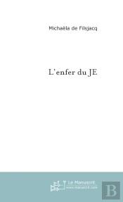 L'Enfer Du Je