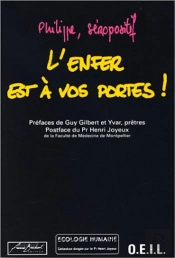 L'Enfer Est A Vos Portes