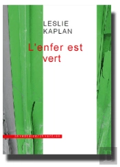 L'Enfer Est Vert