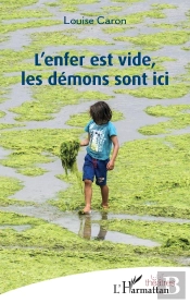L'Enfer Est Vide, Les Démons Sont Ici