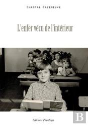 L'Enfer Vécu De L'Intérieur