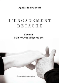 Bertrand.pt - L'Engagement Detache - L'Avenir D'Un Nouvel Usage De Soi