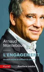 L'Engagement : Un Récit Intime Et Édifiant Du Pouvoir