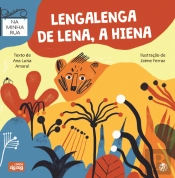 Lengalenga de Lena, A Hiena
