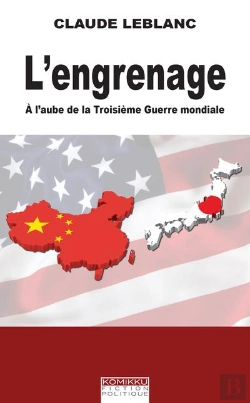 Bertrand.pt - L'Engrenage ; À L'Aube De La Troisieme Guerre Mondiale