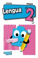 Lengua 2. + Leo Y Comprendo.