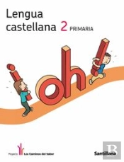 Lengua 2 Primaria Los Caminos Del Saber