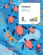 Lengua. 2 Primaria. Más Savia. Murcia