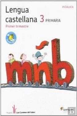Bertrand.pt - Lengua 3 Primaria M Ligera Los Caminos Del Saber