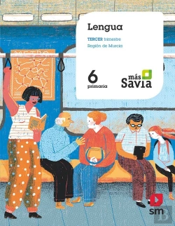 Bertrand.pt - Lengua. 6 Primaria. Mas Savia. Murcia