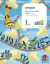 Lengua, Avanzado. 1 Primaria. Más Savia. Madrid