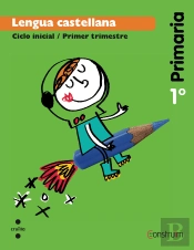 Lengua Castellana. 1 Primaria. Construïm. Trimestres
