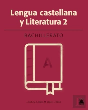 Lengua Castellana 2. Bachillerato - Ed. 2016