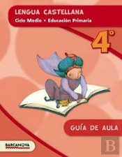 Lengua Castellana 4º Cm. Gu¡A De Aula