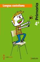 Lengua Castellana. 4 Primaria. Construïm. Illes Balears
