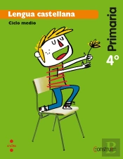 Lengua Castellana. 4 Primaria.Construïm