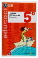 Lengua Castellana. 5º Primaria. Ciclo Superior. Nou Projecte Un Món Per A Tothom