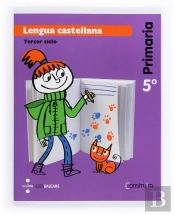 Lengua Castellana. 5 Primaria. Construïm. Illes Balears