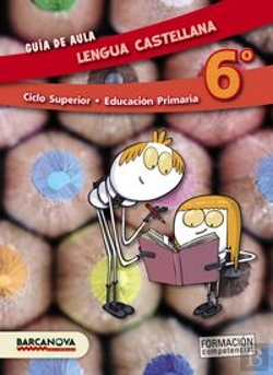 Bertrand.pt - Lengua Castellana 6º Cs. Guia De Aula (Ed. 2015)