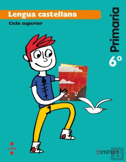 Bertrand.pt - Lengua Castellana. 6 Primaria. Construïm