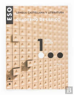 Bertrand.pt - Lengua Castellana Y Literatura, 1 Eso. Cuaderno De Lexico