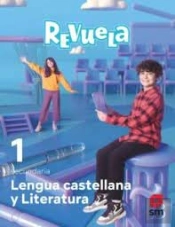 Lengua Castellana Y Literatura. 1 Eso. Revuela